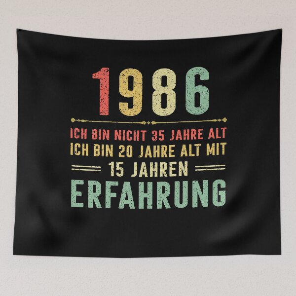 Item preview, Ich bin nicht 35 jahre alt, ich bin 20 jahre alt mit 15 jahren erfahrung. 1986 vintage designed and sold by mharlan0ue.