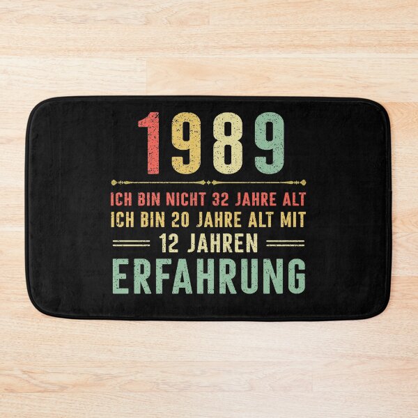 Item preview, Ich bin nicht 32 jahre alt, ich bin 20 jahre alt mit 12 jahren erfahrung. 1989 vintage designed and sold by mharlan0ue.