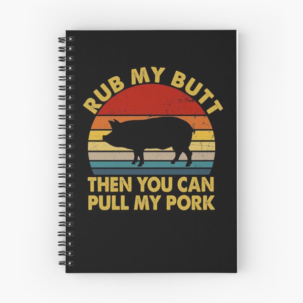 Item preview, Rub My Butt Then You Can Pull My Pork designed and sold by cucai721.