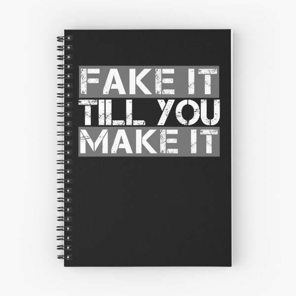 Item preview, Fake it till you make it Grey, white, black - ironic motivational designed and sold by Honest-Quotes.