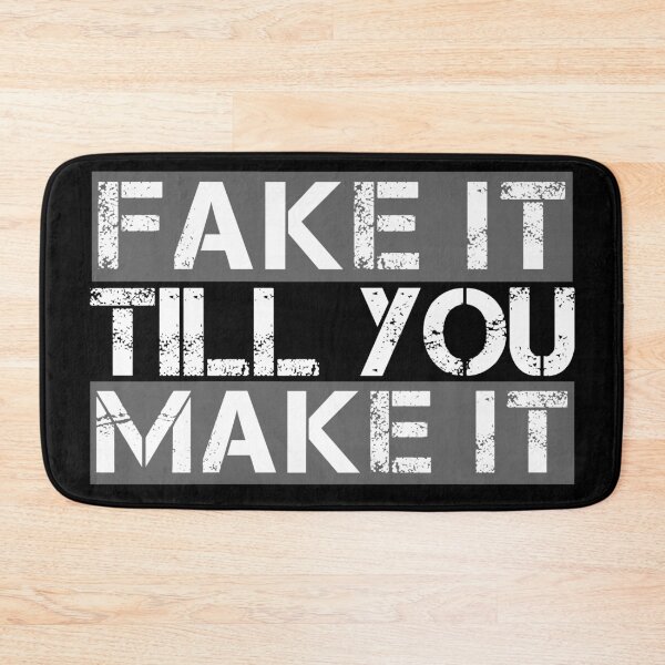 Item preview, Fake it till you make it Grey, white, black - ironic motivational designed and sold by Honest-Quotes.