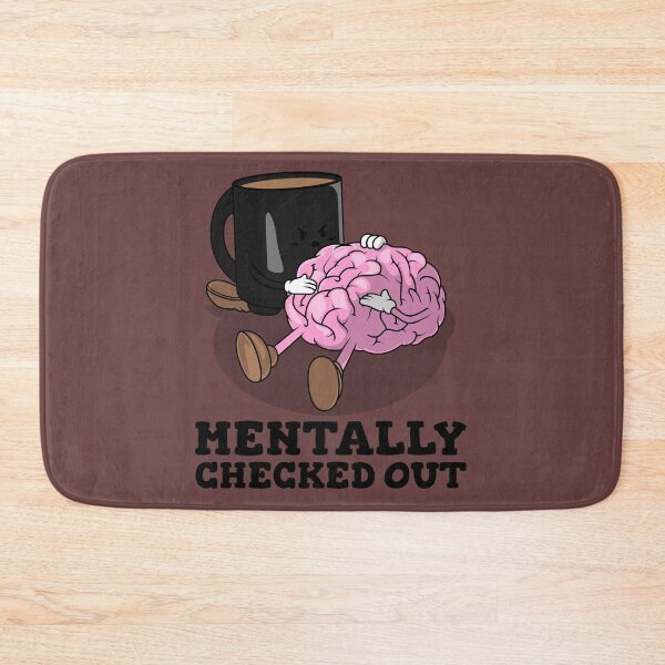 Item preview, Mentally checked out designed and sold by Built After 5.