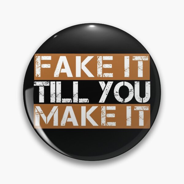 Item preview, Fake it till you make it Orange, white, black - ironic motivational designed and sold by Honest-Quotes.