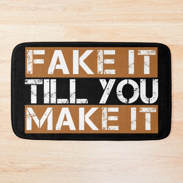 Item preview, Fake it till you make it Orange, white, black - ironic motivational designed and sold by Honest-Quotes.