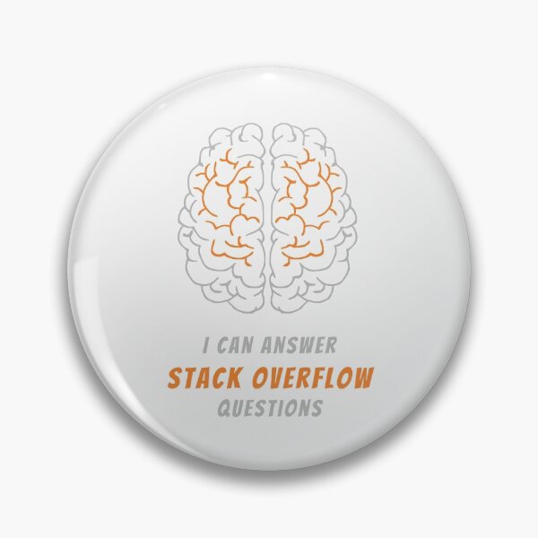 Item preview, I Can Answer Stack Overflow Questions designed and sold by Mechashadow.