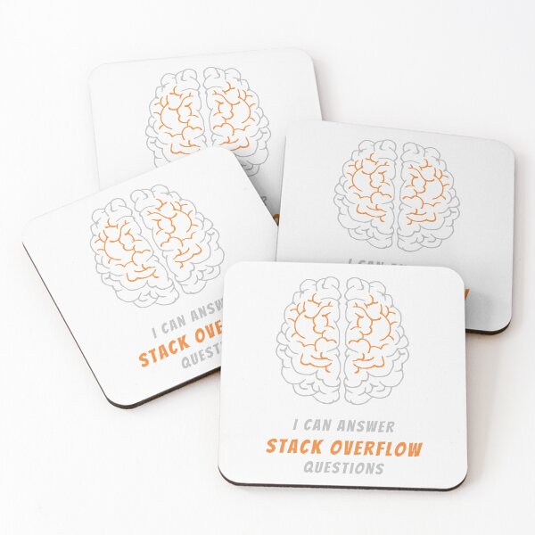 Item preview, I Can Answer Stack Overflow Questions designed and sold by Mechashadow.