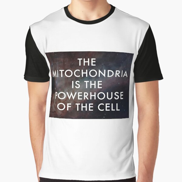 mitochondria is the powerhouse of the cell t shirt