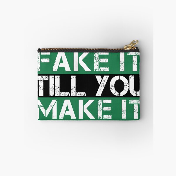 Item preview, Fake it till you make it Green, white, black - ironic motivational designed and sold by Honest-Quotes.