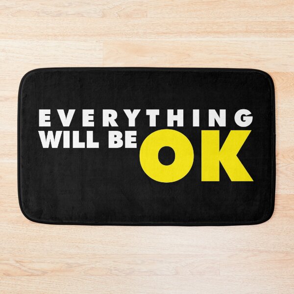 Item preview, EVERYTHING WILL BE OK designed and sold by angelisart.