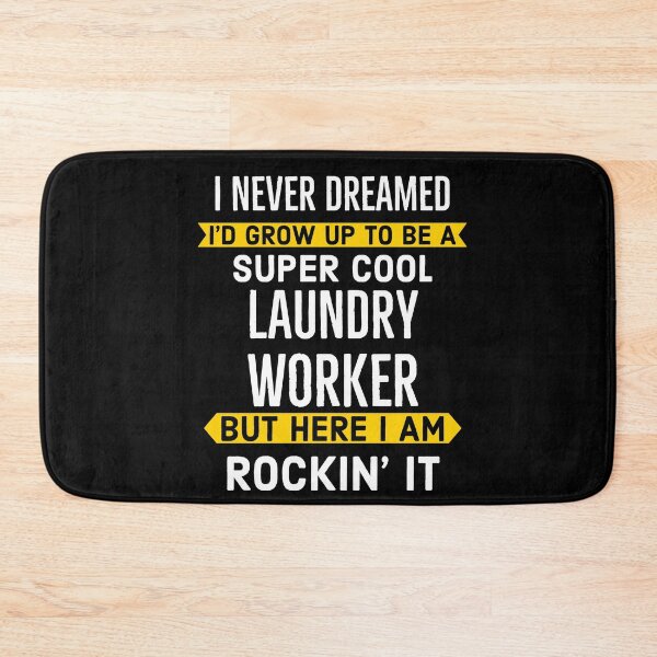 Item preview, Super Cool Laundry Worker designed and sold by AwesomeWorld1.
