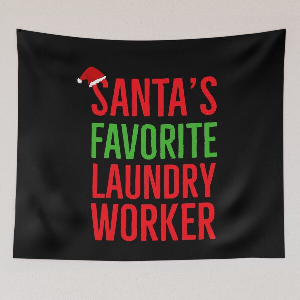 Item preview, Santas Favorite Laundry Worker designed and sold by AwesomeWorld1.