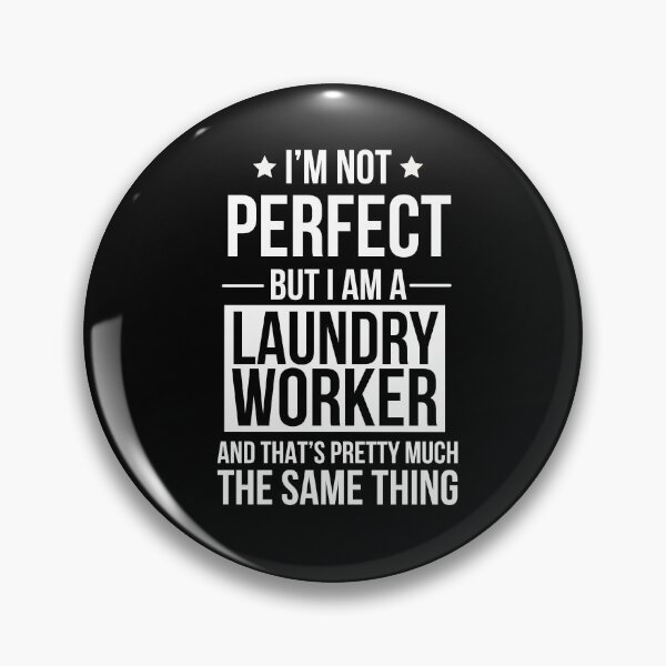 Item preview, Laundry Worker Perfect Gift designed and sold by AwesomeWorld1.