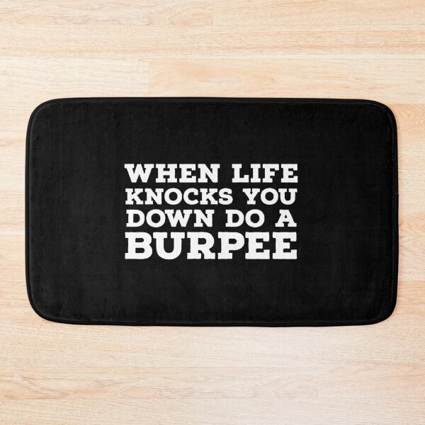 Item preview, When Life Knocks You Down Do A Burpee designed and sold by HaHaProductions.