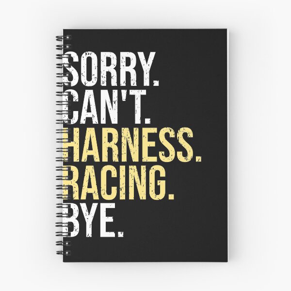Item preview, Sorry Cant Harness Racing Bye Funny Horse Racing Lover Gift designed and sold by Deol95.