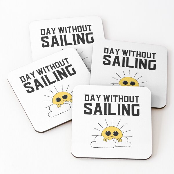 Item preview, Day Without Sailing - Sailors Lost Day designed and sold by Passion-For-Sea.