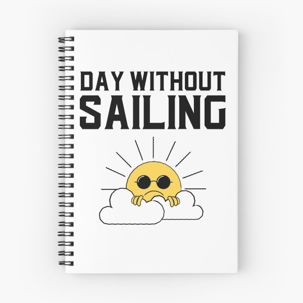 Item preview, Day Without Sailing - Sailors Lost Day designed and sold by Passion-For-Sea.