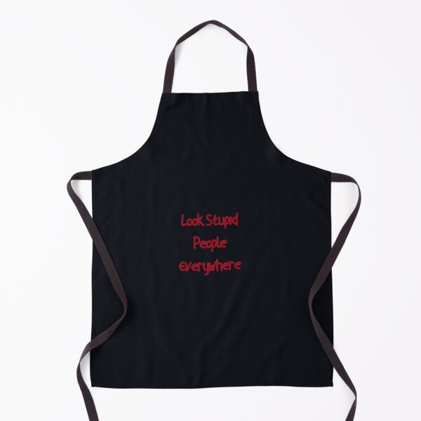 Item preview, Look, Stupid People Everywhere designed and sold by FerrariKing.