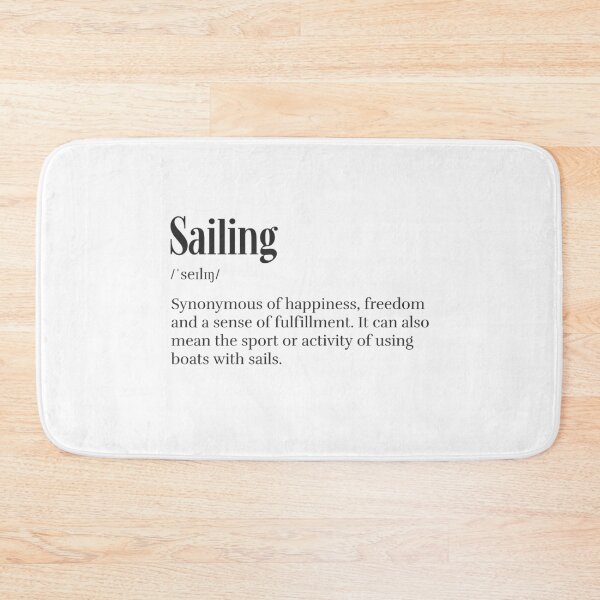 Item preview, Sailing Definition - For Sailing Lovers  designed and sold by Passion-For-Sea.
