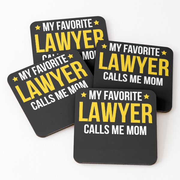 Item preview, My Favorite Lawyer Calls Me Mom designed and sold by AwesomeWorld1.