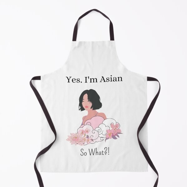 Item preview, Yes. I'm Asian. So What?! designed and sold by Nini's Designs.