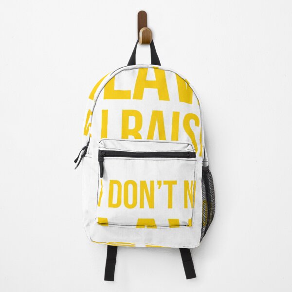 Item preview, I Dont Need A Good Lawyer I Raised One designed and sold by AwesomeWorld1.