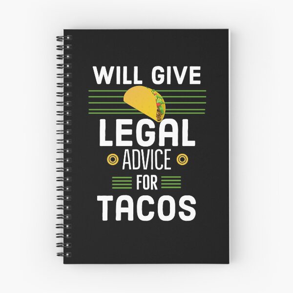 Item preview, Will Give Legal Advice For Tacos gift for Lawyer designed and sold by AwesomeWorld1.