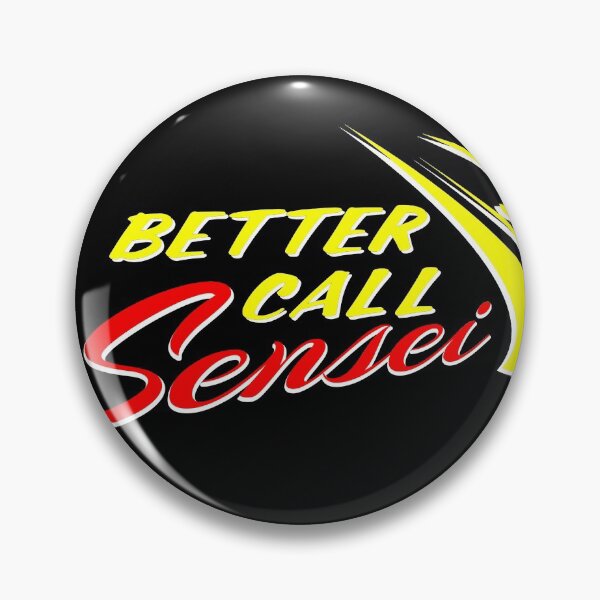 Item preview, Better Call Sensei - Karate Funny Art - Martial Arts Design designed and sold by Zanshin-Art.
