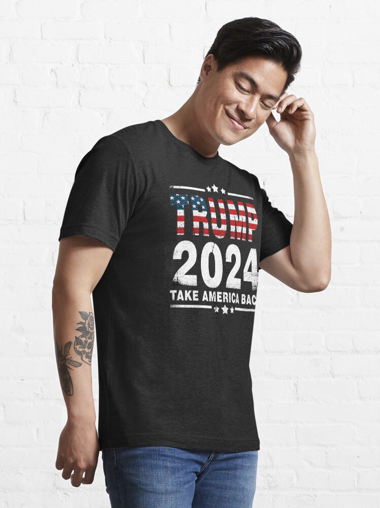 Trump 2024 Take America Again Republican American Flag T Shirt For Sale By Majesticoo 