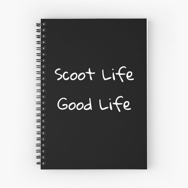 Item preview, Scoot Life Good Life designed and sold by catchyphase.