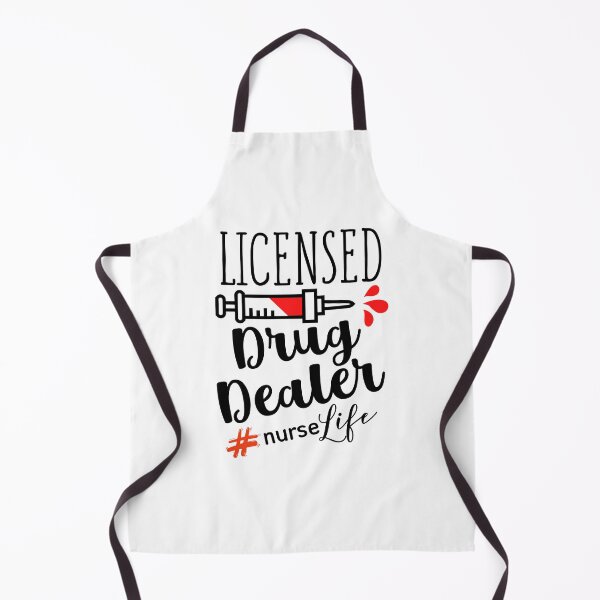Artikelvorschau, Licensed Drug Dealer Nurse Life entworfen und verkauft von designlab21.