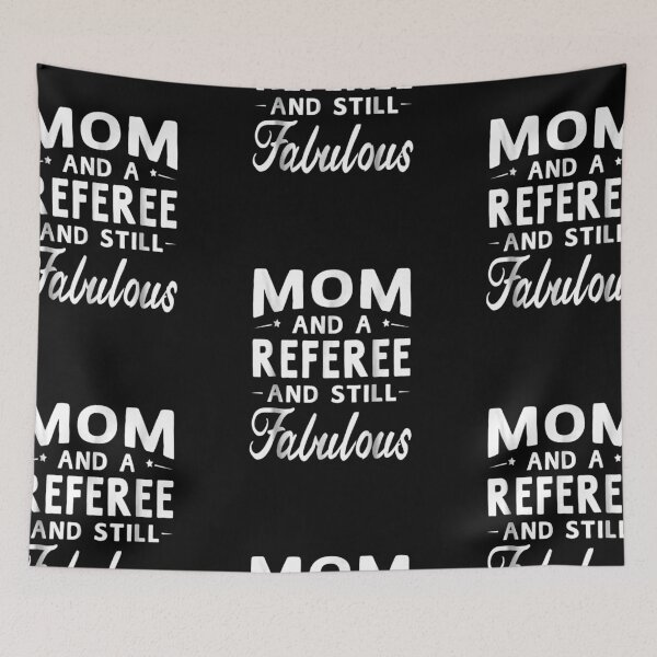 Item preview, Mother's Day Gifts Women Fabulous Referee Mom T-shirt For designed and sold by MLQQFB.