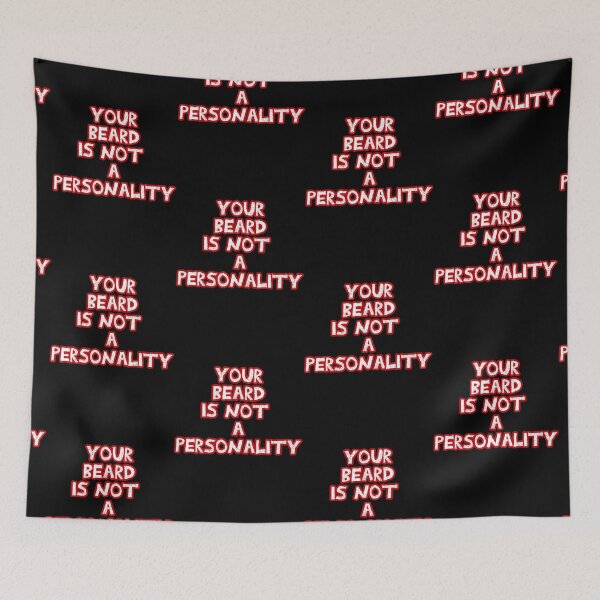 Item preview, Your beard is not a personality sarcastic red and white designed and sold by Captain-Jackson.