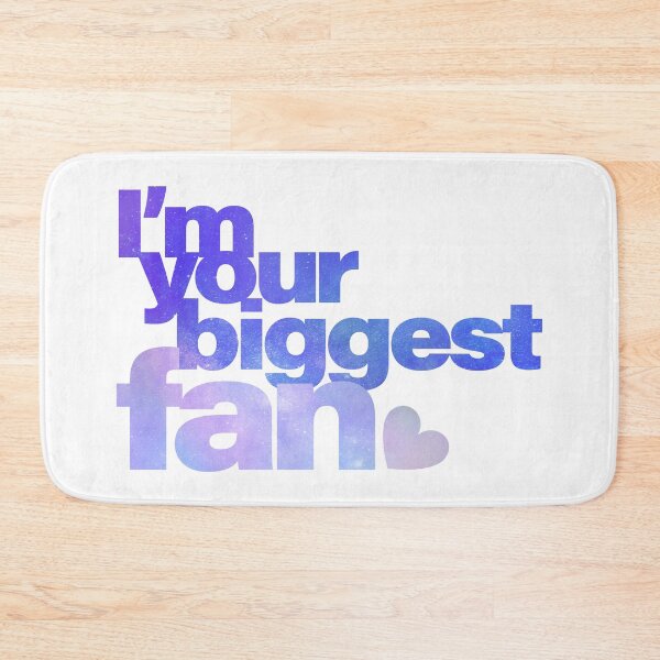 Item preview, I'm your biggest fan designed and sold by tammist.