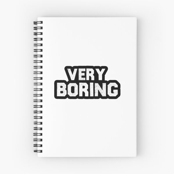 Item preview, Very Boring designed and sold by HarrietShop1.