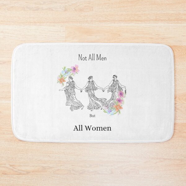 Item preview, Not All Men But All Women designed and sold by Nini's Designs.