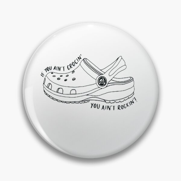 Item preview, If You Ain't Crocin' You Ain't Rockin' designed and sold by BTGTEES.