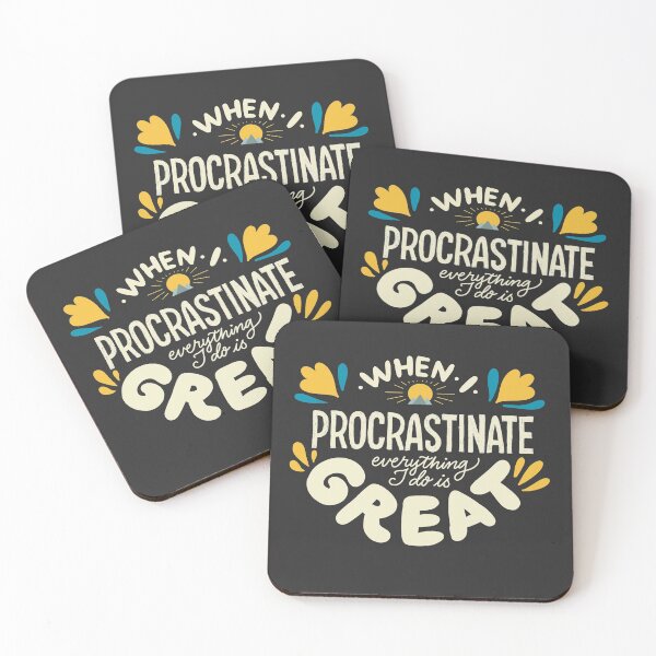 Item preview, When I procrastinate everything I do is great designed and sold by Theresa Ahlman.