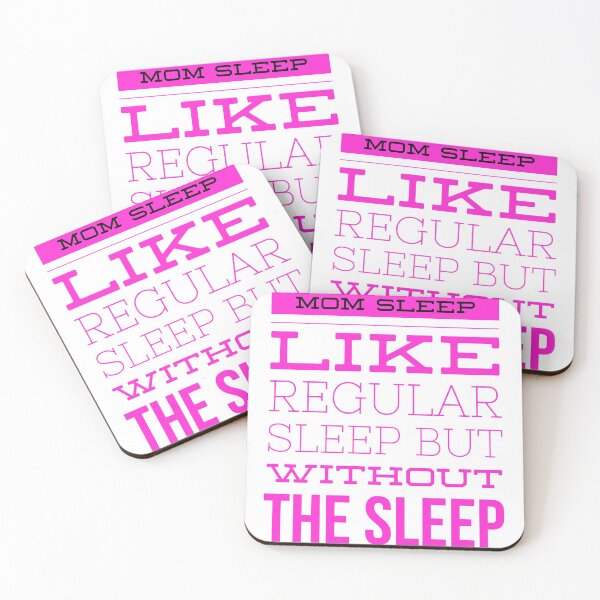 Item preview, Mom Sleep Like Regular Sleep But Without The Sleep designed and sold by Letters-Art.