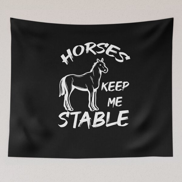 Item preview, Horses Keep Me Stable designed and sold by LANANIL.