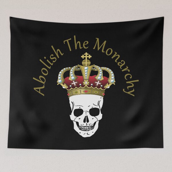 Item preview, Abolish the Monarchy designed and sold by Rag-Dog.