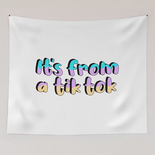 Item preview, It's From a TikTok designed and sold by keeleypost.
