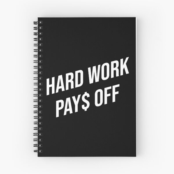Item preview, Hard Work Pays Off designed and sold by Express YRSLF.