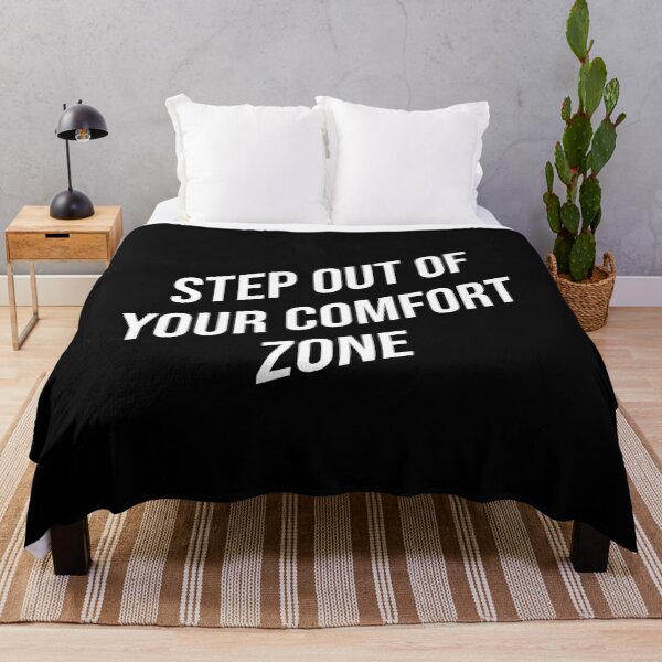 Item preview, Step Out Of Your Comfort Zone designed and sold by Express YRSLF.