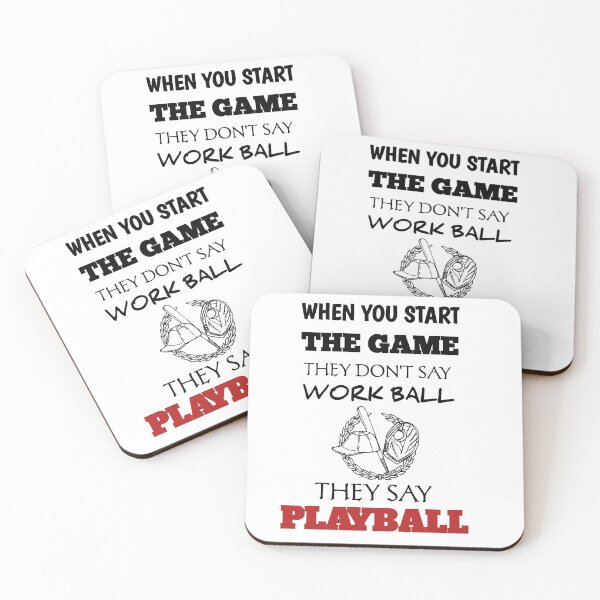 Item preview, Baseball lover: when you start the game they dan't sat work ball they say playball, Playing Baseball for a Living is Like designed and sold by The Nova Prints .