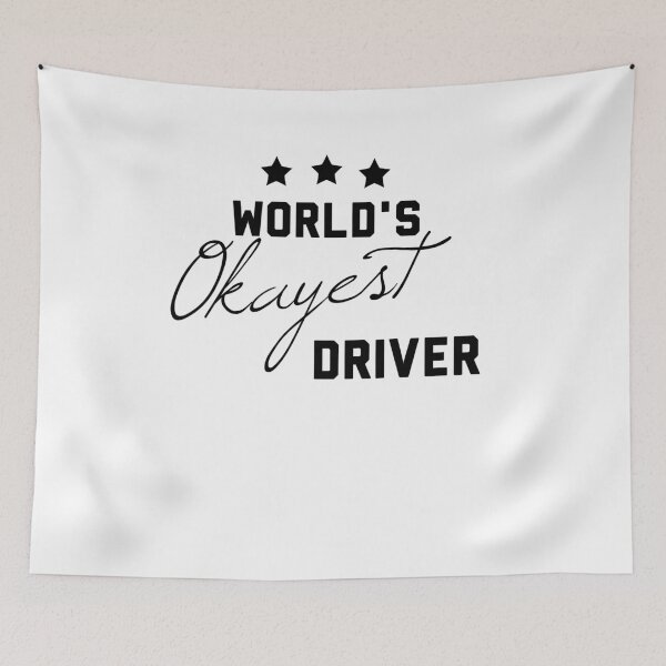 Item preview, World's Okayest Driver Funny Gift for Drivers designed and sold by 30-Merch.