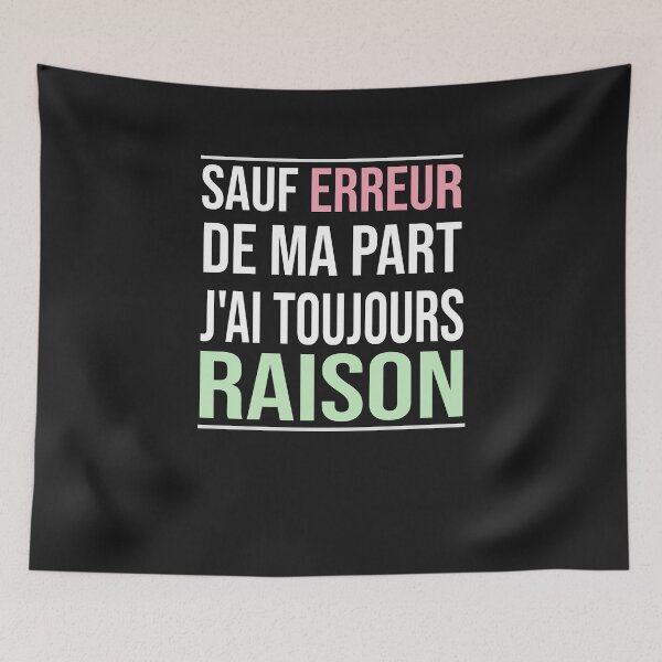Item preview, Sauf erreur de ma part j'ai toujours raison designed and sold by store7azzouzi.