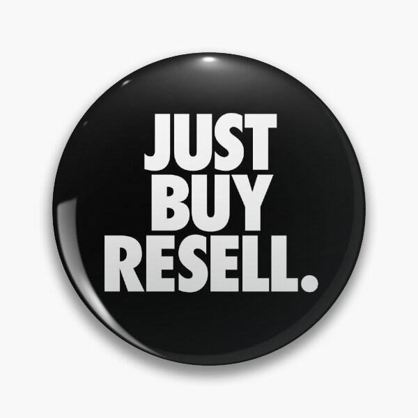Item preview, JUST BUY RESELL WHITE designed and sold by Maddstuff.