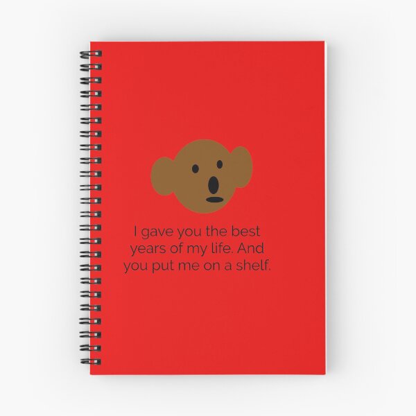 Item preview, Teddy Bear I gave you the best years of my life. And you put me on a shelf. designed and sold by headtrackerart.