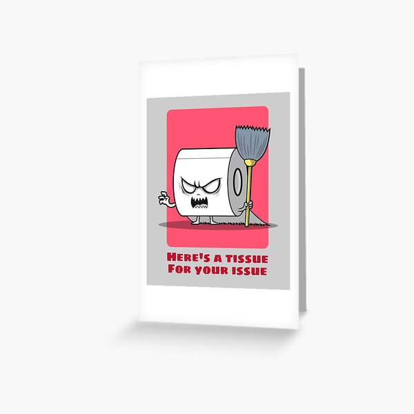 Tissue Quote Greeting Cards for Sale | Redbubble Tissue Quote Greeting Cards for Sale | Redbubble