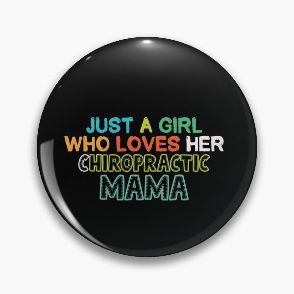 Item preview, Just A Girl Who Loves Her Chiropractic Mama funny Chiropractic designed and sold by patroart.